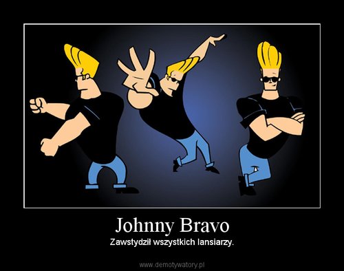 Johnny Bravo recipe