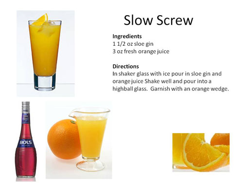 Slow Screw recipe