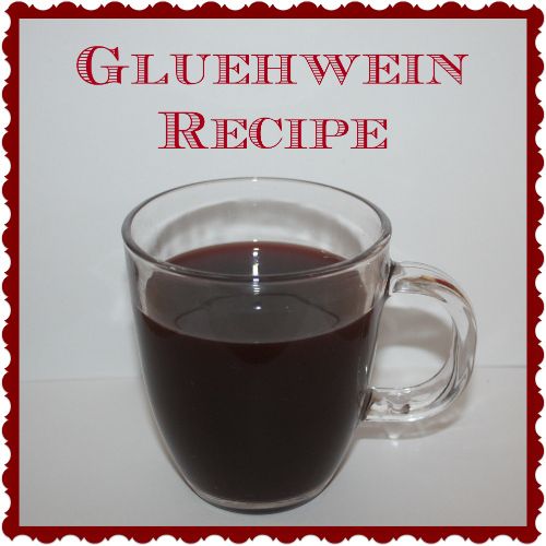 Gluehwein recipe