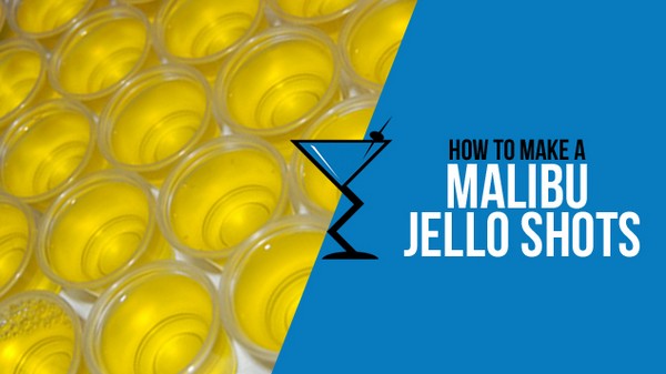 Malibu Jello recipe